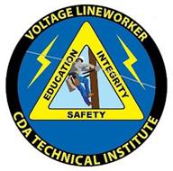 VOLTAGE LINEWORKER EDUCATION INTEGRITY SAFETY CDA TECHNICAL INSTITUTE