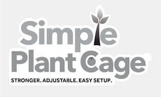 SIMPLE PLANT CAGE STRONGER. ADJUSTABLE. EASY SETUP.