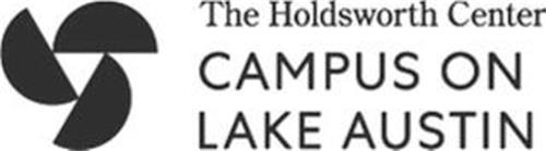 THE HOLDSWORTH CENTER CAMPUS ON LAKE AUSTIN
