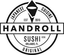 JAPANESE CUISINE ORIGINAL EST 2013 HANDROLL SUSHI ORLANDO, FL USA