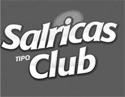 SALRICAS TIPO CLUB