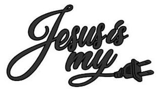 JESUS IS MY