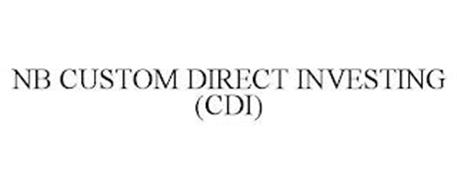 NB CUSTOM DIRECT INVESTING (CDI)