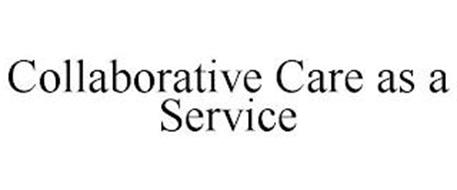 COLLABORATIVE CARE AS A SERVICE