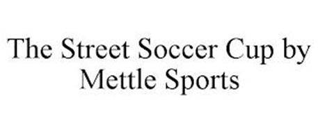 THE STREET SOCCER CUP BY METTLE SPORTS