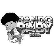 BANDO BABY ENT. $ZVVY