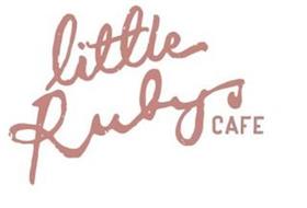 LITTLE RUBY'S CAFE