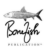 BONEFISH PUBLICATION