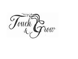 TOUCH & GROW