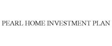 PEARL HOME INVESTMENT PLAN