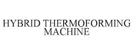 HYBRID THERMOFORMING MACHINE