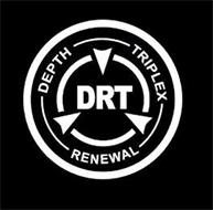 DRT DEPTH RENEWAL TRIPLEX