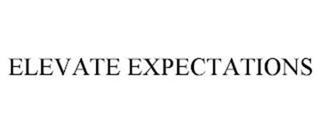 ELEVATE EXPECTATIONS