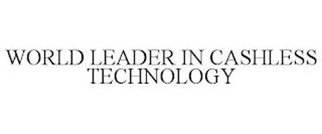 WORLD LEADER IN CASHLESS TECHNOLOGY