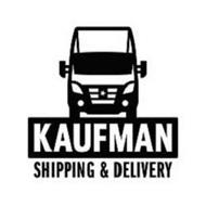 KAUFMAN SHIPPING & DELIVERY