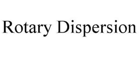 ROTARY DISPERSION