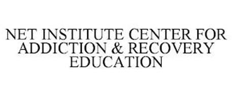 NET INSTITUTE CENTER FOR ADDICTION & RECOVERY EDUCATION
