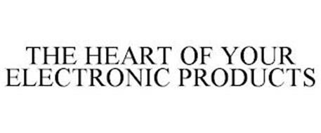 THE HEART OF YOUR ELECTRONIC PRODUCTS