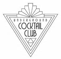 UNDERGROUND COCKTAIL CLUB