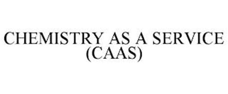 CHEMISTRY AS A SERVICE (CAAS)