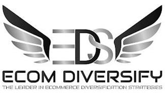 EDS ECOM DIVERSIFY THE LEADER IN ECOMMERCE DIVERSIFICATION STRATEGIES