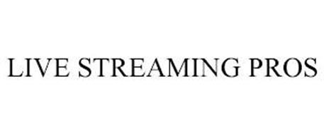 LIVE STREAMING PROS