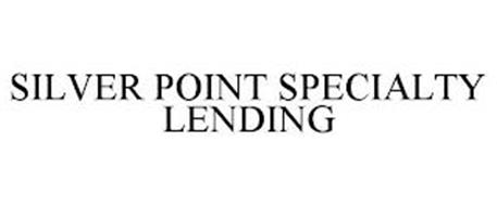 SILVER POINT SPECIALTY LENDING