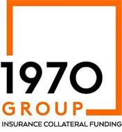 1970 GROUP INSURANCE COLLATERAL FUNDING