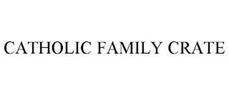 CATHOLIC FAMILY CRATE