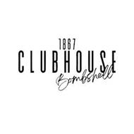 1867 CLUBHOUSE BOMBSHELL