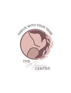 THRIVE WITH YOUR TRIBE THE MOMMY CENTER