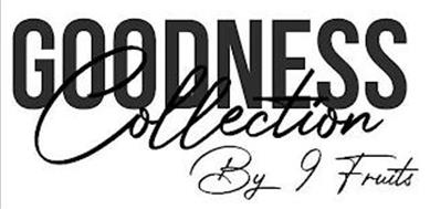 GOODNESS COLLECTION BY 9 FRUITS