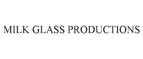 MILK GLASS PRODUCTIONS