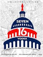 SEVEN 16 VODKA COLLECTORS EDITION JULY 16TH-THE FOUNDING OF THE DISTRICT OF COLUMBIA