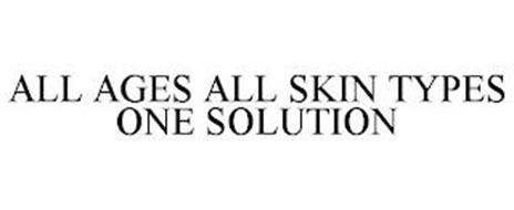 ALL AGES ALL SKIN TYPES ONE SOLUTION