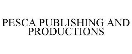 PESCA PUBLISHING AND PRODUCTIONS