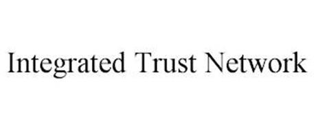 INTEGRATED TRUST NETWORK