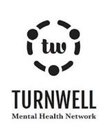 TW TURNWELL MENTAL HEALTH NETWORK