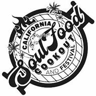CALIFORNIA SOULFOOD COOKOUT AND FESTIVAL