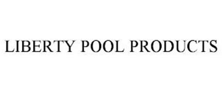 LIBERTY POOL PRODUCTS