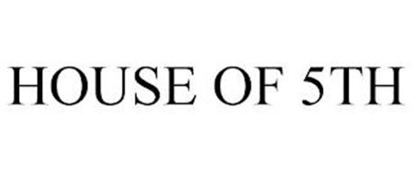 HOUSE OF 5TH
