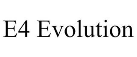 E4 EVOLUTION