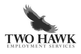 TWO HAWK EMPLOYMENT SERVICES