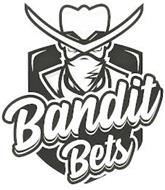 BANDIT BETS