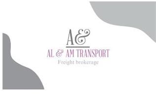 A& AL & AM TRANSPORT FREIGHT BROKERAGE