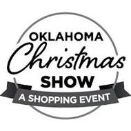 OKLAHOMA CHRISTMAS SHOW A SHOPPING EVENT