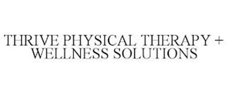 THRIVE PHYSICAL THERAPY + WELLNESS SOLUTIONS