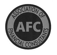 AFC ASSOCIATION OF FINANCIAL CONSULTANTS