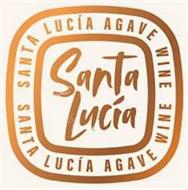 SANTA LUCIA SANTA LUCIA AGAVE WINE SANTA LUCIA AGAVE WINE
