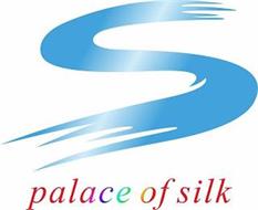 S PALACE OF SILK